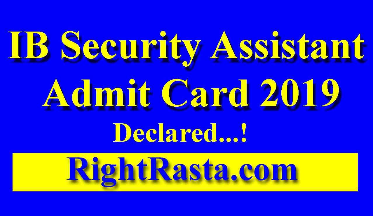 IB Security Assistant Admit Card 2019