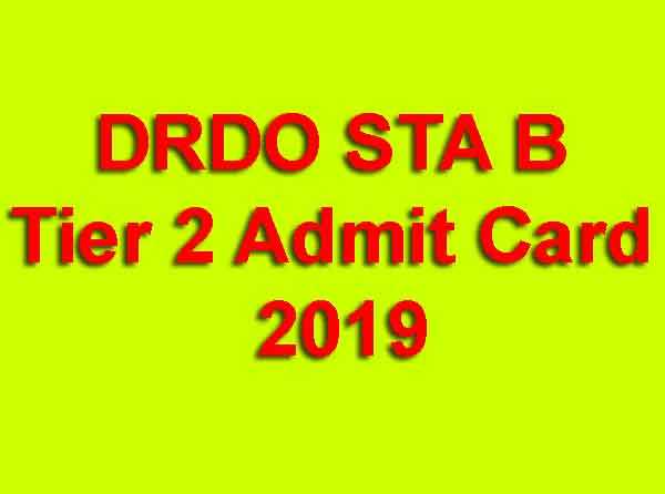 DRDO STA B Tier 2 Admit Card 2019