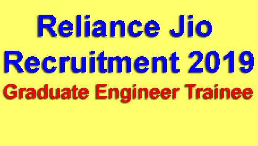 Reliance Jio Recruitment 2019