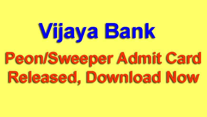 Vijaya Bank Peon Admit Card