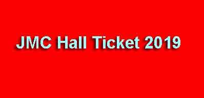 JMC Hall Ticket 2019