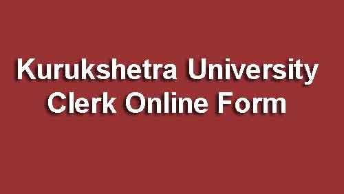 Kurukshetra University Clerk Online Form