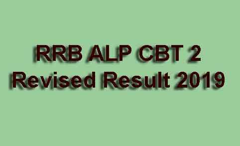 RRB ALP CBT 2 Revised Result