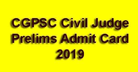 CGPSC Civil Judge Admit Card