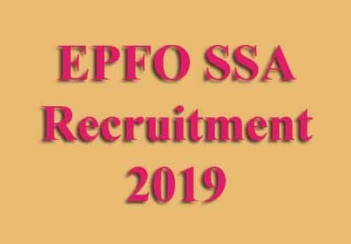 EPFO Social Security Assistant Recruitment 2019