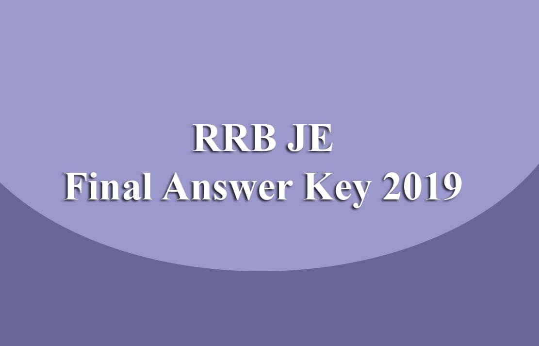 RRB JE Final Answer Key