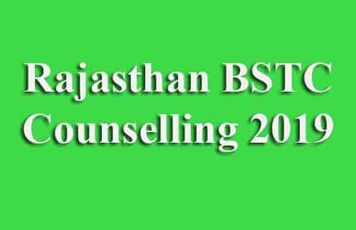 Rajasthan BSTC Counselling 2019