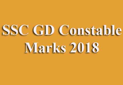 SSC GD Constable Marks 2018