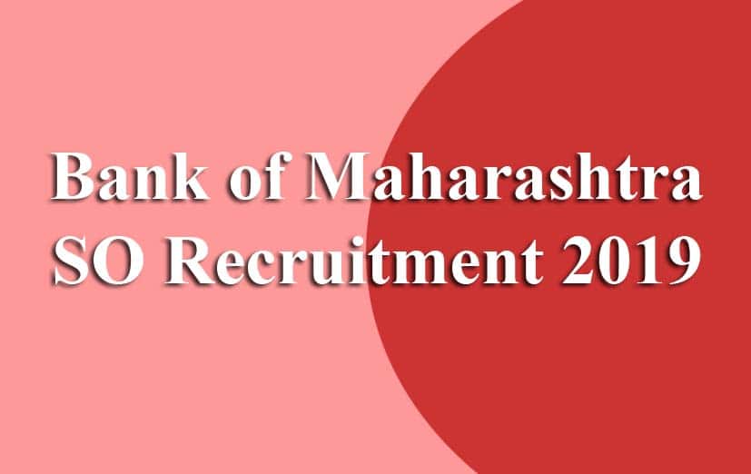 Bank of Maharashtra SO Recruitment