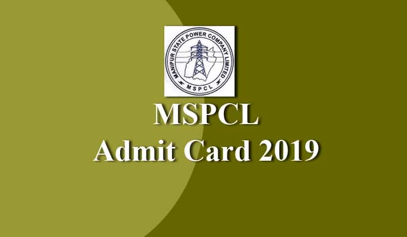MSPCL Admit Card 2019