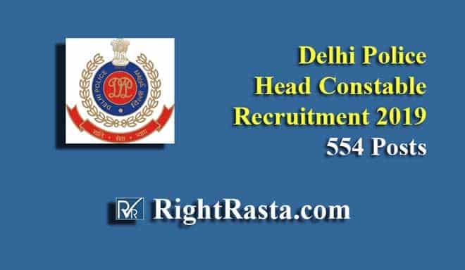 Delhi Police Head Constable Recruitment 2019