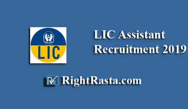 LIC Assistant Recruitment 2019