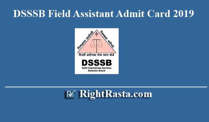 DSSSB Field Assistant Admit Card