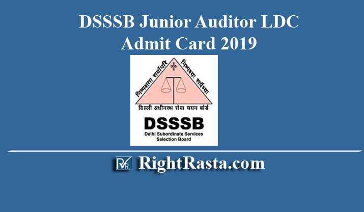 DSSSB Junior Auditor LDC Admit Card
