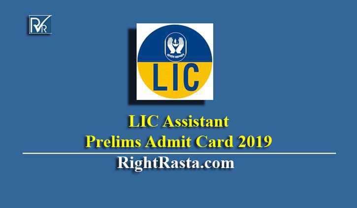 LIC Assistant Prelims Admit Card