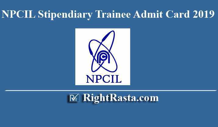 NPCIL Stipendiary Trainee Admit Card