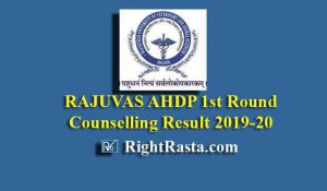 RAJUVAS AHDP 1st Round Counselling Result 2019-20