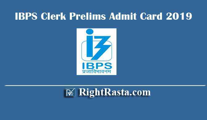 IBPS Clerk Prelims Admit Card 2019