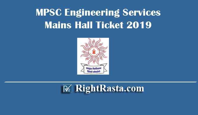 MPSC Engineering Services Mains Hall Ticket 2019