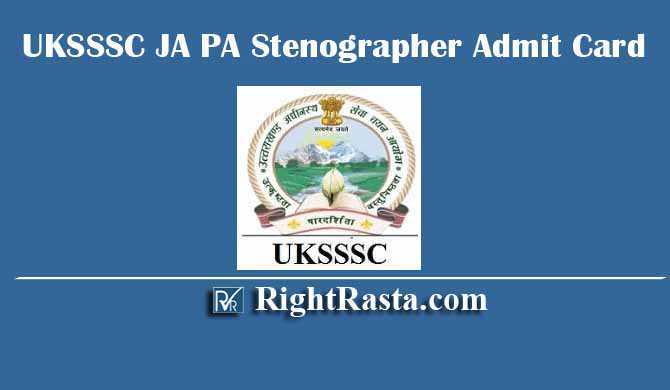 UKSSSC JA PA Stenographer Admit Card 2019