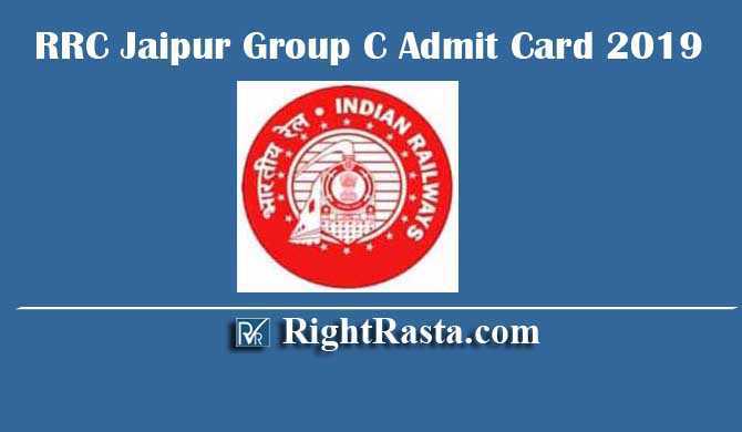 RRC Jaipur NWR Group C GDCE Admit Card 2019