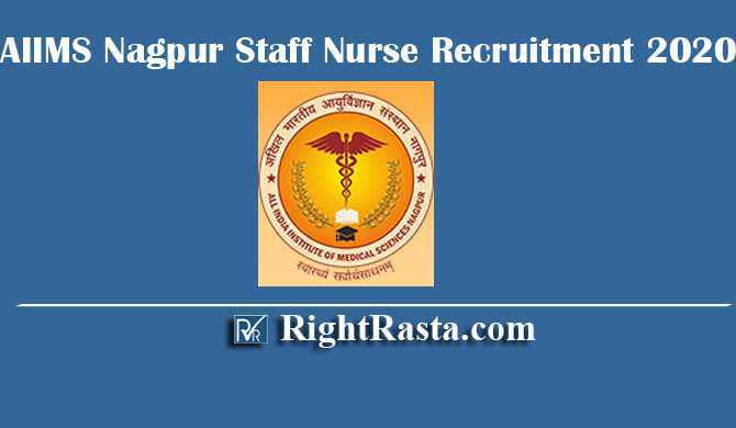AIIMS Nagpur Staff Nurse Recruitment 2020