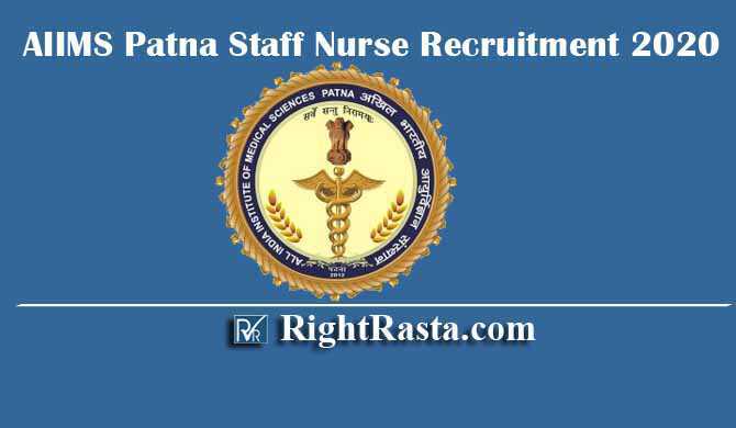 AIIMS Patna Staff Nurse Nursing Officer Recruitment 2020