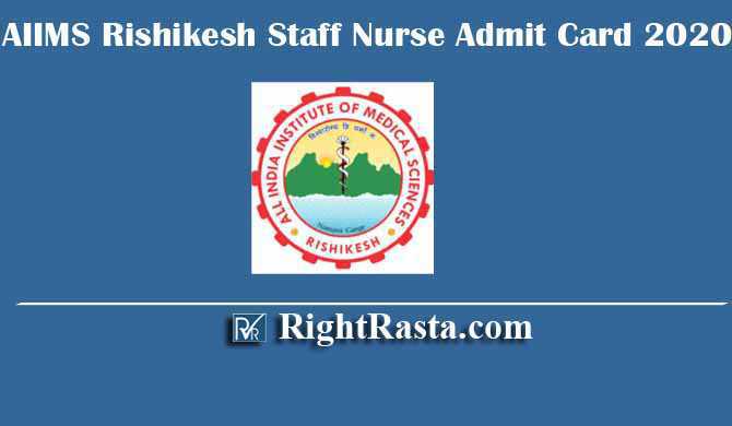 AIIMS Rishikesh Staff Nurse Admit Card 2020