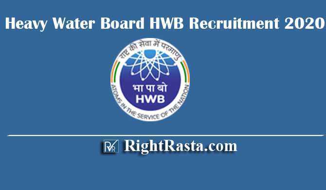 Heavy Water Board HWB Recruitment 2020