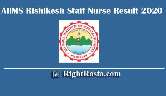 AIIMS Rishikesh Staff Nurse Result 2020