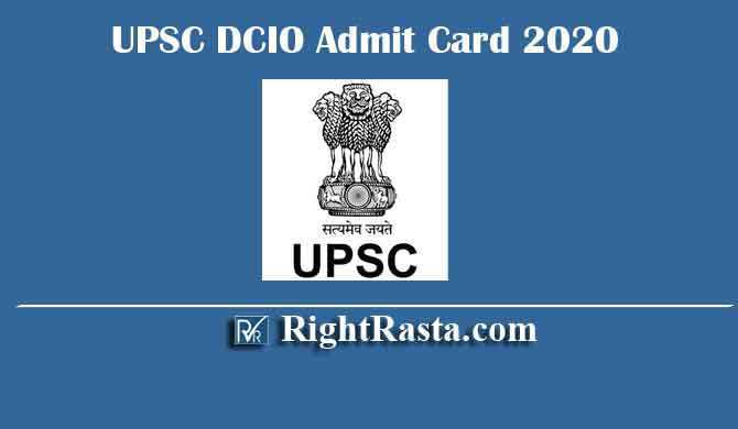 UPSC DCIO Admit Card 2020