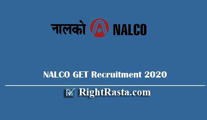 NALCO GET Recruitment 2020