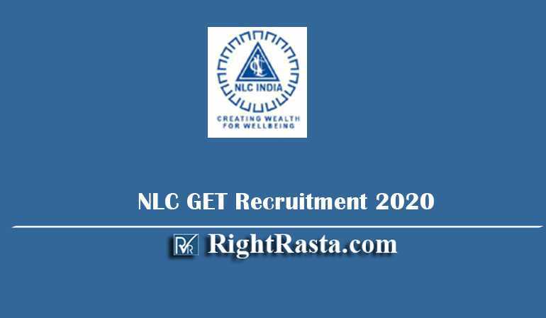 NLC GET Recruitment 2020