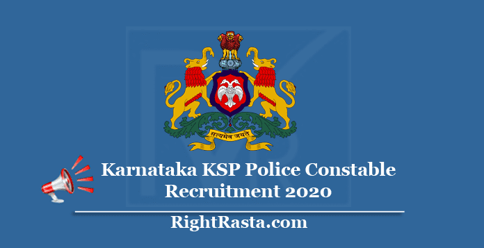 Karnataka KSP Police Constable Recruitment 2020
