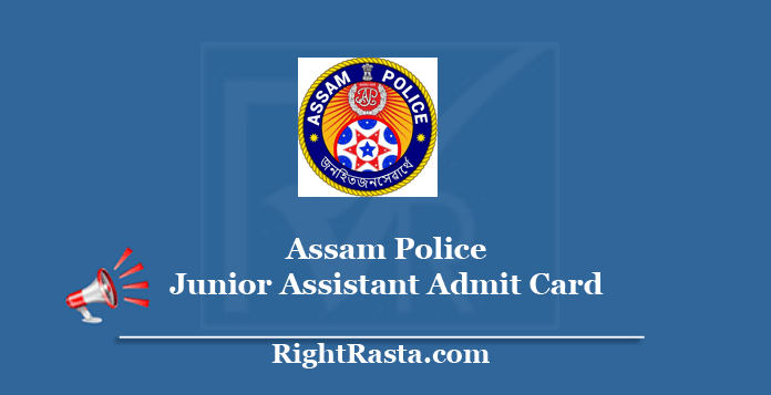 Assam Police Junior Assistant Admit Card