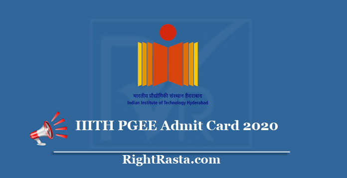 IIITH PGEE Admit Card 2020