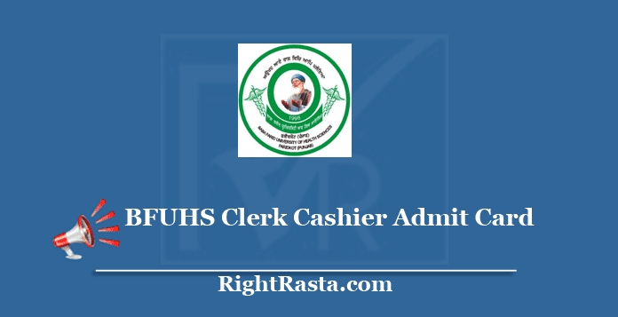 BFUHS Clerk Cashier Admit Card