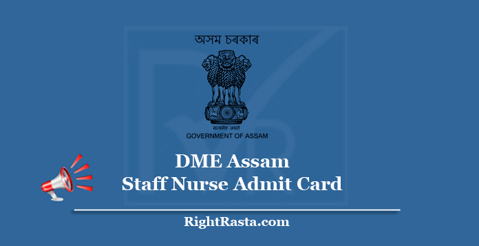 DME Assam Staff Nurse Admit Card