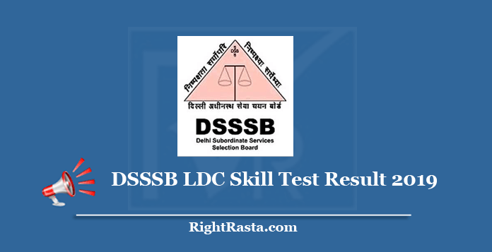 DSSSB LDC Skill Test Result 2019