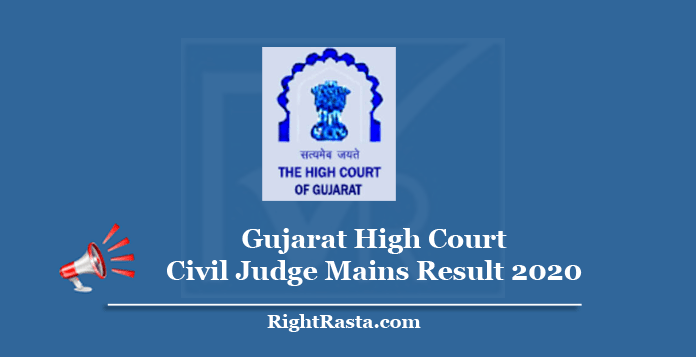 Gujarat High Court Civil Judge Mains Result