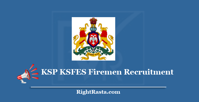 KSP KSFES Fireman Recruitment
