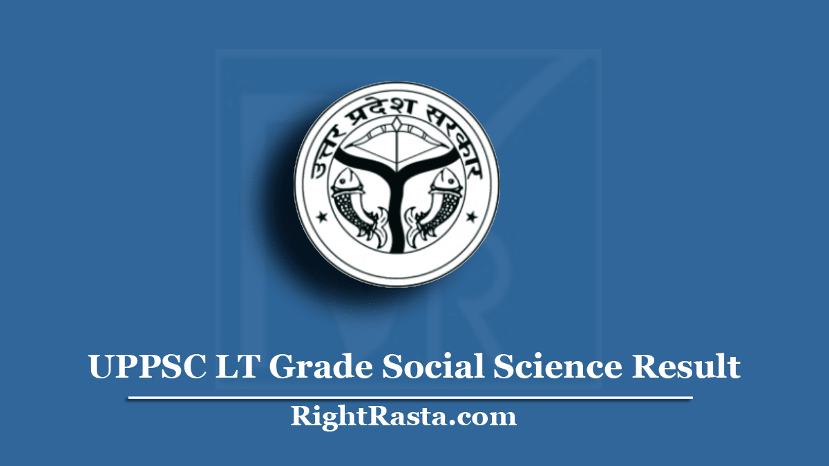 UPPSC LT Grade Social Science Result