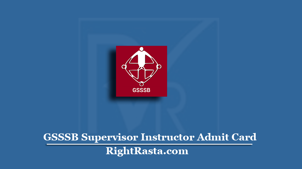 GSSSB Supervisor Instructor Admit Card