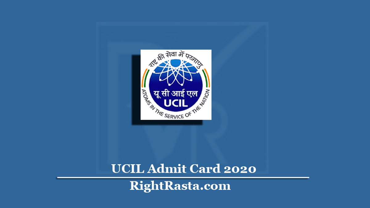 UCIL Admit Card