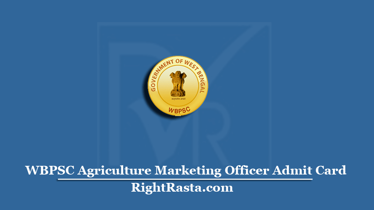 WBPSC Agriculture Marketing Officer Admit Card
