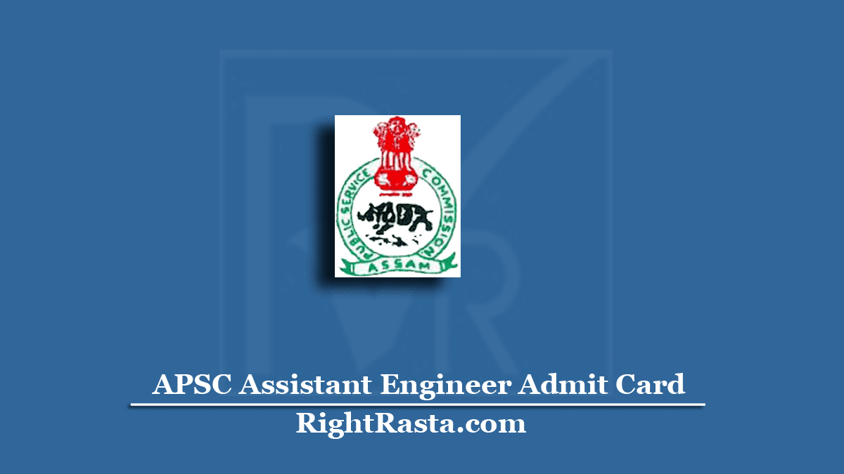 APSC Assistant Engineer Admit Card