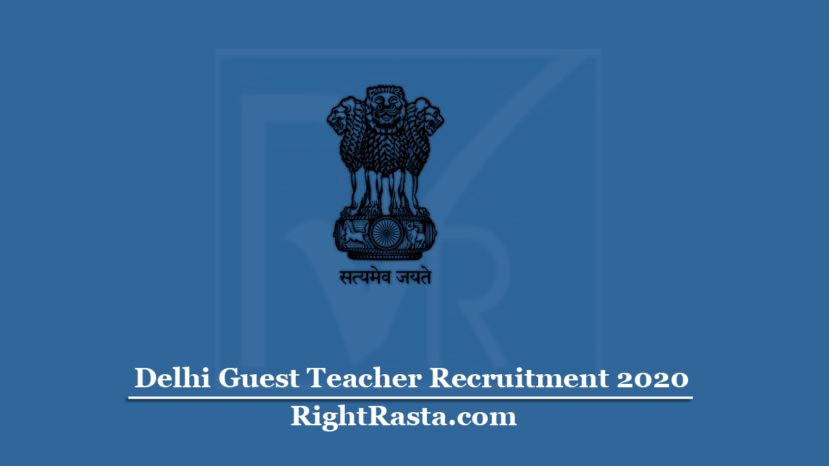 Delhi Guest Teacher Recruitment