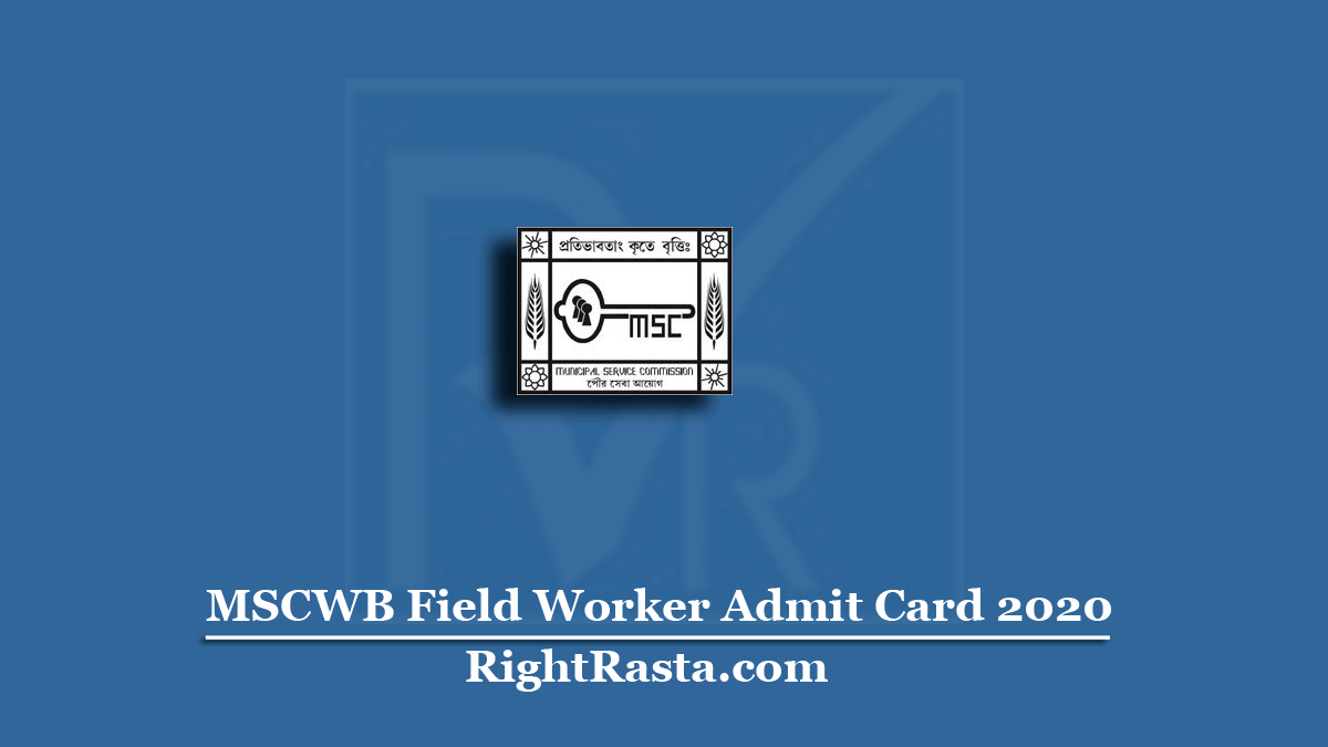 MSCWB Field Worker Admit Card