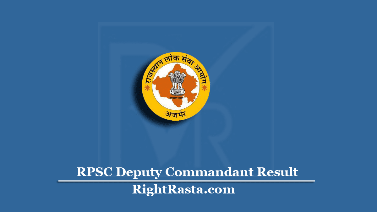 RPSC Deputy Commandant Result