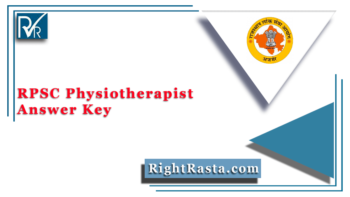 RPSC Physiotherapist Answer Key
